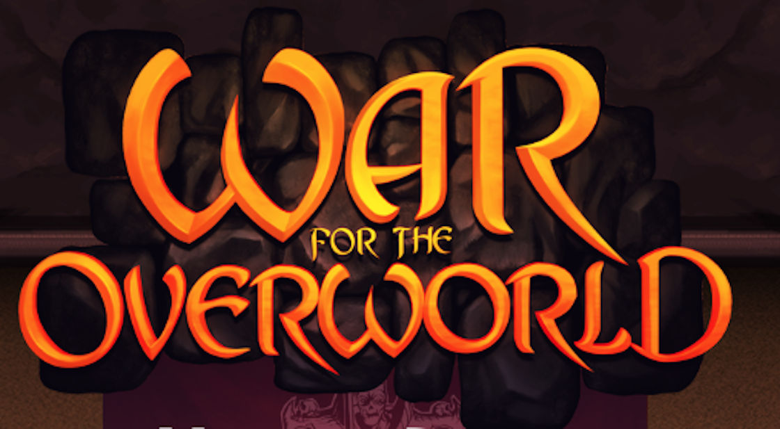 War for the Overworld title